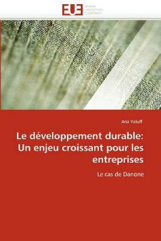 Le Développement Durable: Un Enjeu Croissant Pour Les Entreprises by Yaluff-A