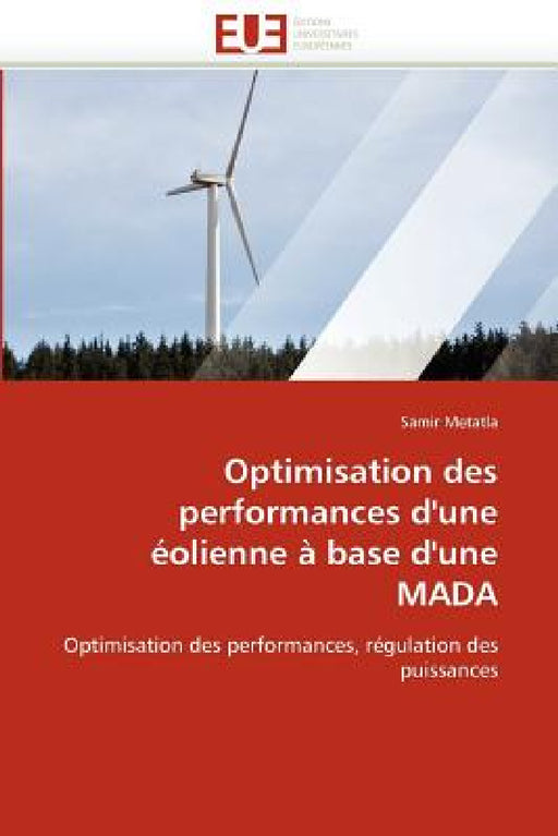 Optimisation Des Performances d''une Éolienne À Base d''une Mada by Metatla-S