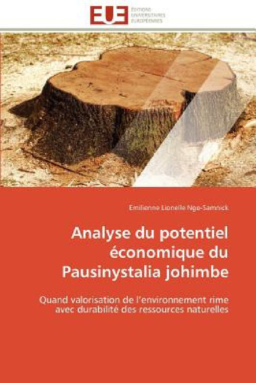 Analyse Du Potentiel Économique Du Pausinystalia Johimbe by Ngo-Samnick-E
