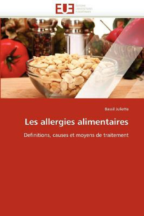 Les Allergies Alimentaires by Juliette-B