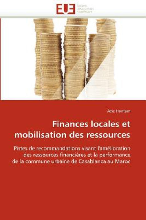 Finances Locales Et Mobilisation Des Ressources by Hantem-A