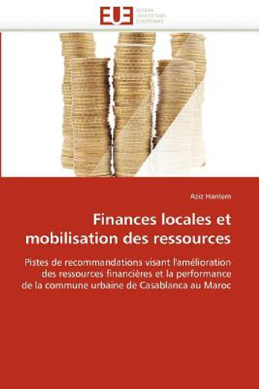 Finances Locales Et Mobilisation Des Ressources by Hantem-A
