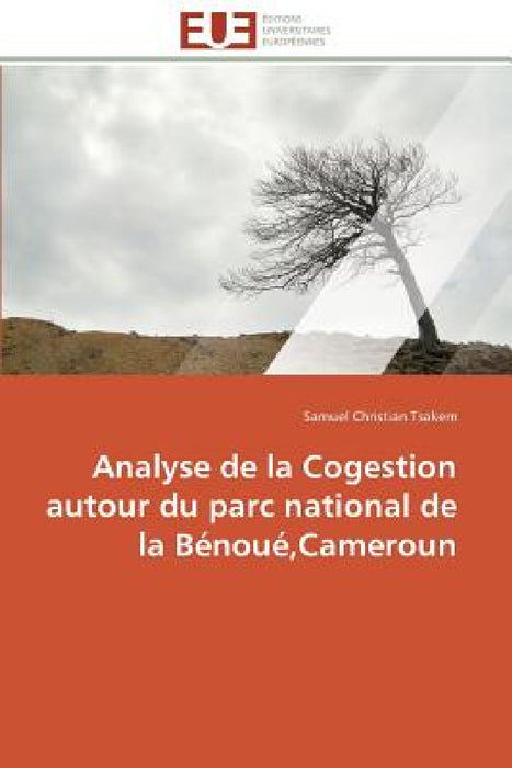 Analyse de la cogestion autour du parc national de la bénoué, cameroun by Tsakem-S
