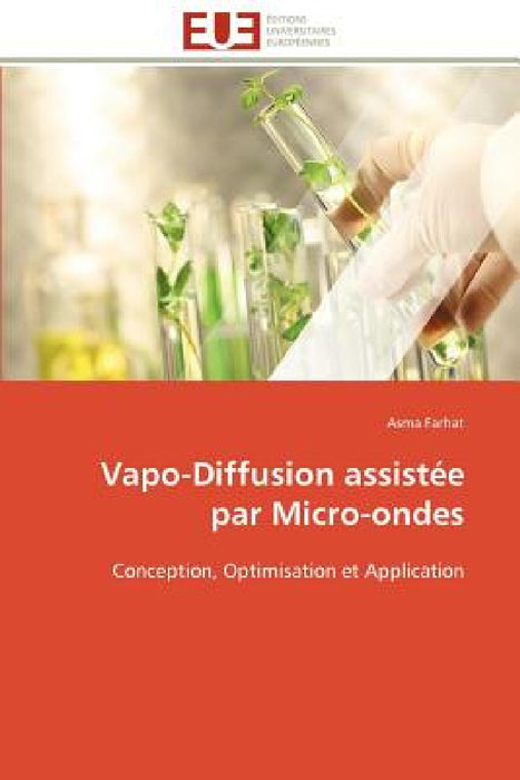 Vapo-diffusion assistée par micro-ondes by Farhat-A