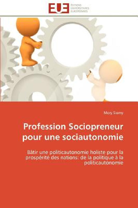 Profession sociopreneur pour une sociautonomie by Siomy-M