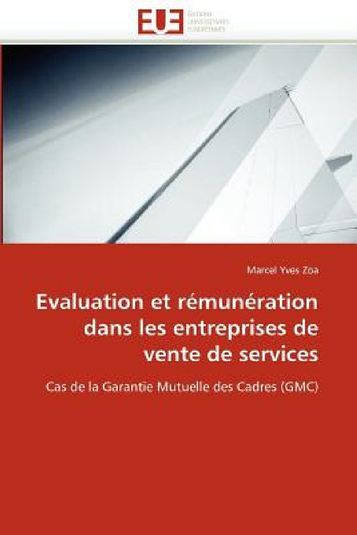 Evaluation et rémunération dans les entreprises de vente de services by Zoa-M