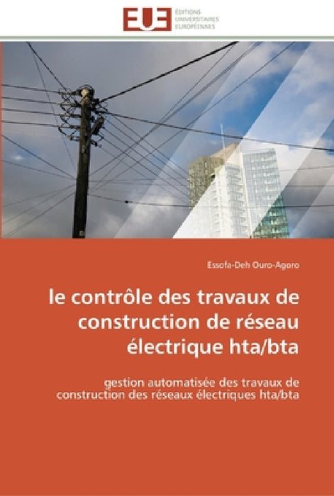 Le contrôle des travaux de construction de réseau électrique hta/bta by Ouro-Agoro-E