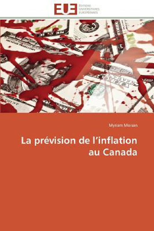 La prévision de l inflation au canada by Moisan-M