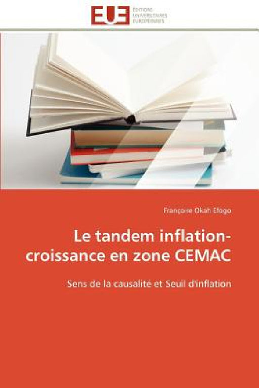 Le tandem inflation-croissance en zone cemac by Efogo-F