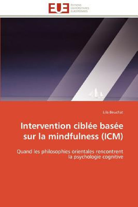 Intervention ciblée basée sur la mindfulness (icm) by Beuchat-L