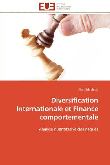 Diversification Internationale Et Finance Comportementale by Majdoub-J