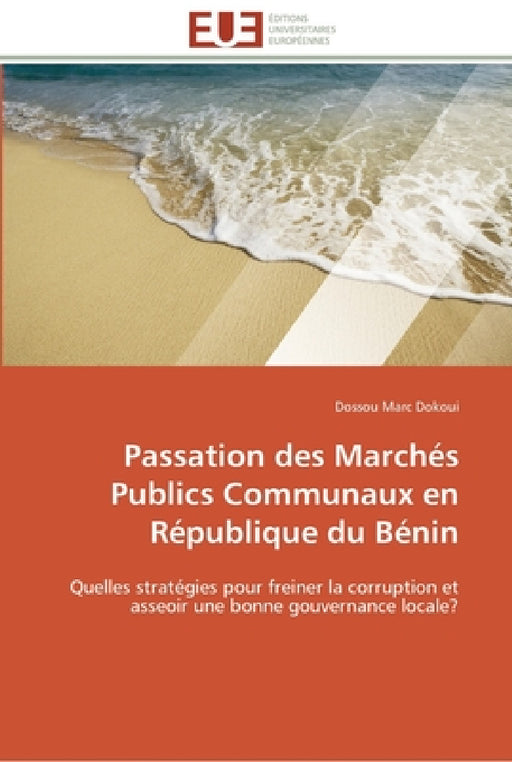 Passation des marchés publics communaux en république du bénin by Dokoui-D