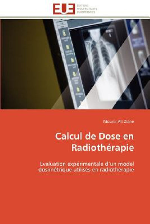 Calcul de Dose En Radiothérapie by Ziane-M