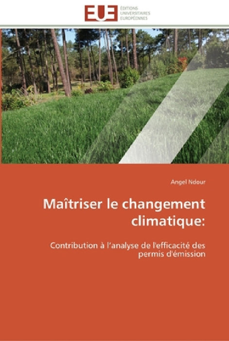 Maîtriser le changement climatique by Ndour-A
