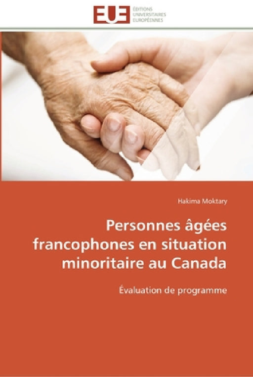 Personnes âgées francophones en situation minoritaire au canada by Moktary-H