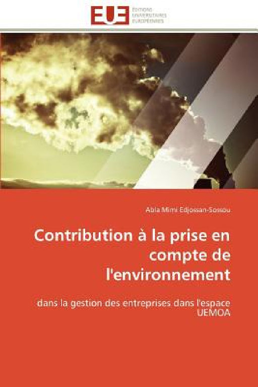 Contribution à la prise en compte de l'environnement by Edjossan-Sossou-A