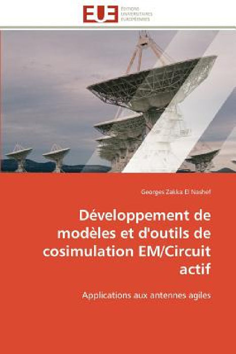 Développement de Modèles Et d'Outils de Cosimulation Em/Circuit Actif by El Nashef-G