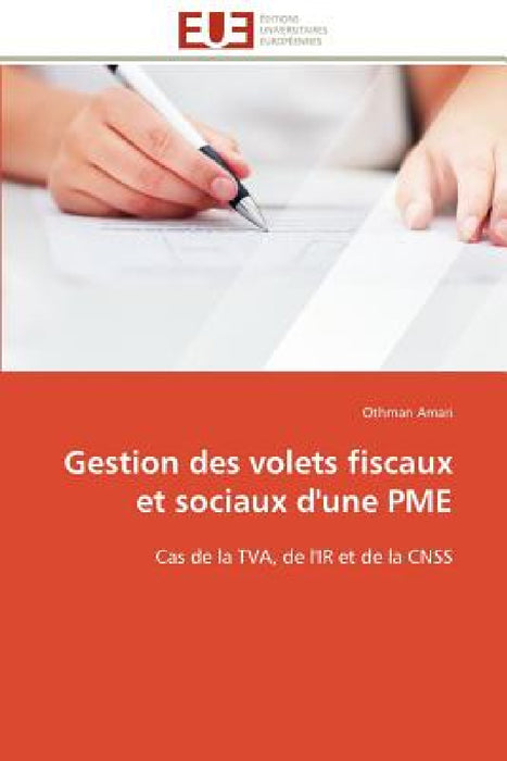 Gestion des volets fiscaux et sociaux d'une pme by Amari-O