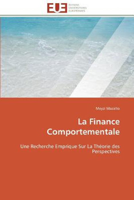 La Finance Comportementale by Mazalto-M