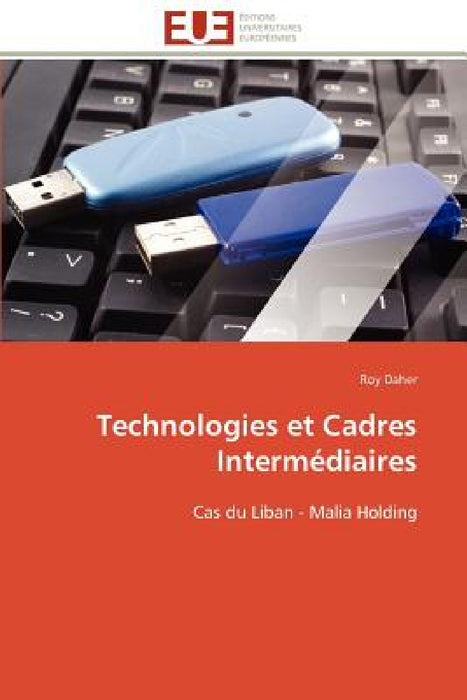 Technologies Et Cadres Intermédiaires by Daher-R