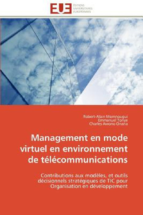 Management En Mode Virtuel En Environnement de Télécommunications by Collectif