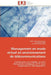 Management En Mode Virtuel En Environnement de Télécommunications by Collectif