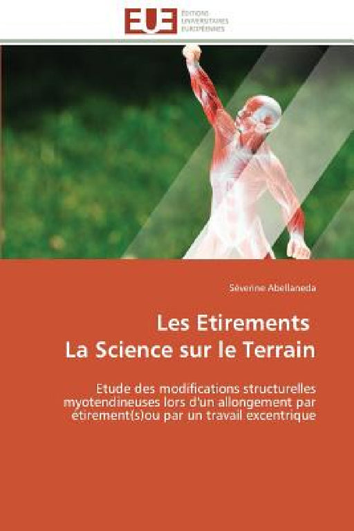 Les Etirements La Science Sur Le Terrain by Abellaneda-S