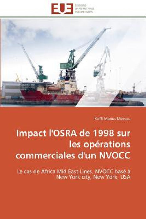 Impact l'Osra de 1998 Sur Les Opérations Commerciales d'Un Nvocc by Messou-K