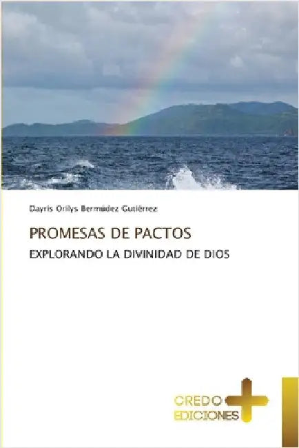 Promesas de Pactos by Bermúdez Gutierrez, Dayris Orilys