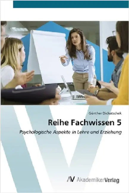 Reihe Fachwissen 5 by Dichatschek, Günther
