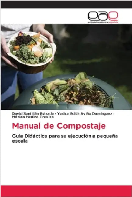 Manual de Compostaje by Santillan Estrada, David