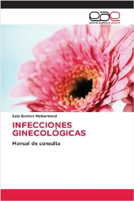 Infecciones Ginecológicas by Ibrahim Mohammed, Sala