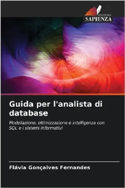 Guida per l'analista di database by Fernandes, Flávia Gonçalves