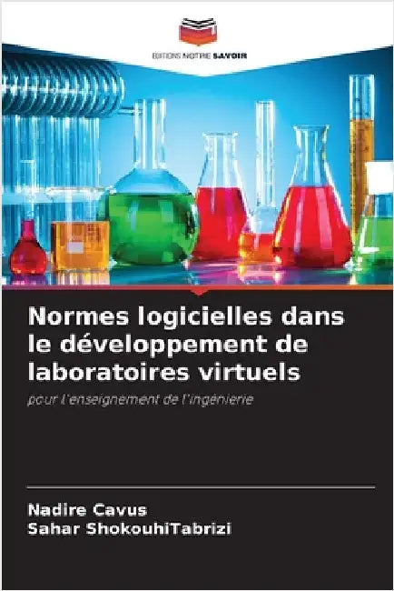 Normes logicielles dans le développement de laboratoires virtuels by Cavus, Nadire
