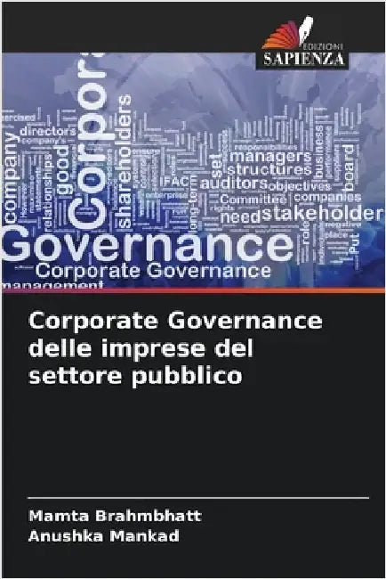 Corporate Governance delle imprese del settore pubblico by Brahmbhatt, Mamta