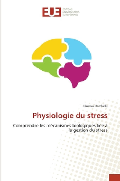 Physiologie du stress by Hamou Hamladji