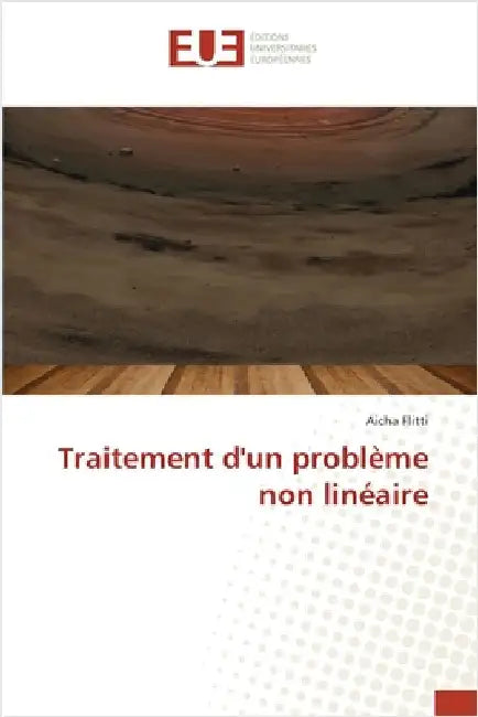 Traitement d'un problème non linéaire by Flitti, Aicha