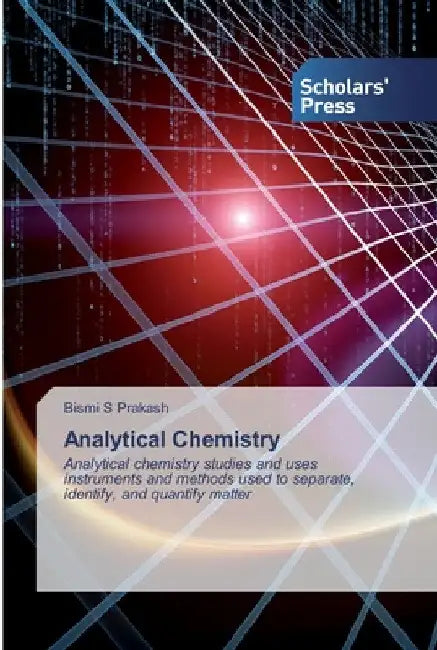 Analytical Chemistry by Bismi S. Prakash