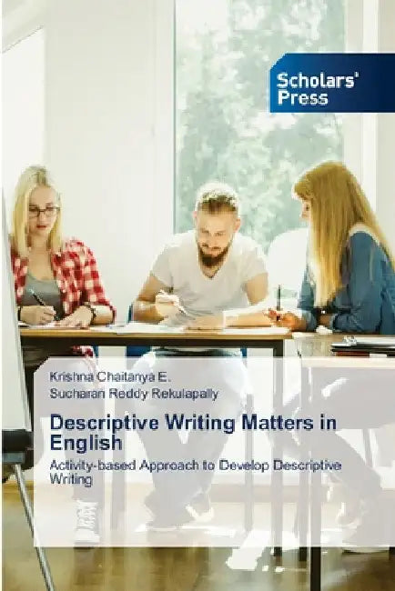 Descriptive Writing Matters in English by Krishna Chaitanya E.