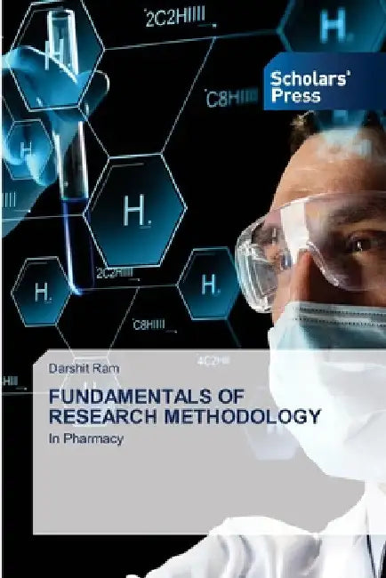 Fundamentals of Research Methodology by Darshit Ram