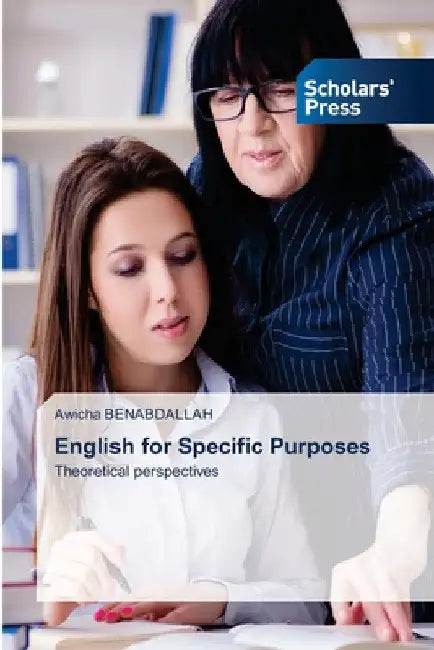 English for Specific Purposes by Awicha Benabdallah