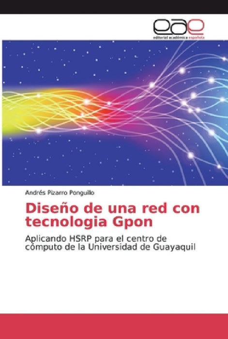Diseño de una red con tecnologia Gpon by Andrés Pizarro Ponguillo
