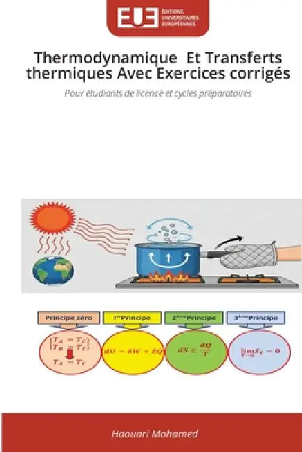 Thermodynamique Et Transferts thermiques Avec Exercices corrigés by Haouari Mohamed
