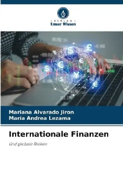 Internationale Finanzen by Mariana Alvarado Jiron, María Andrea Lezama