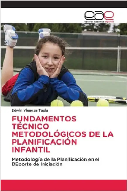 Fundamentos Técnico Metodológicos de la Planificación Infantil by Vinueza Tapia, Edwin