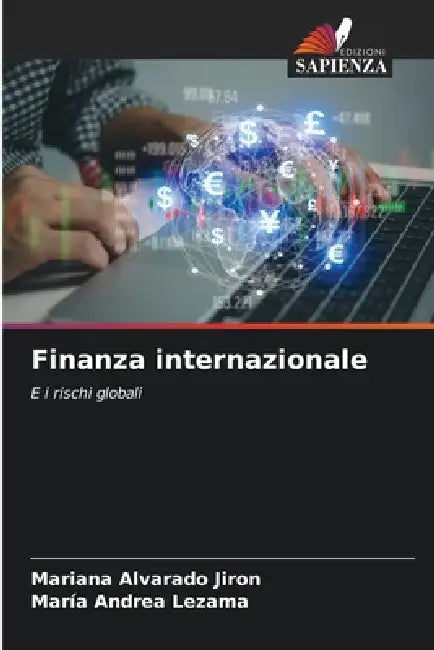 Finanza internazionale by Mariana Alvarado Jiron, María Andrea Lezama