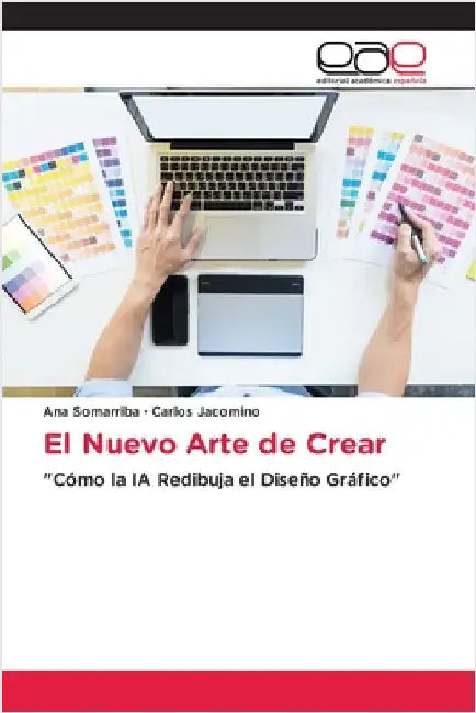 El Nuevo Arte de Crear by Somarriba, Ana