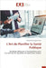 L'Art de Planifier la Santé Publique by Bontango Kweme, Frederic