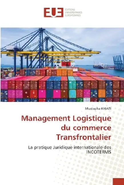 Management Logistique du commerce Transfrontalier by Mustapha Khiati