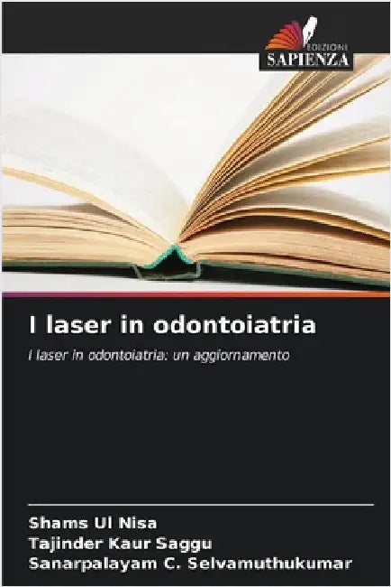 I laser in odontoiatria by Nisa, Shams Ul